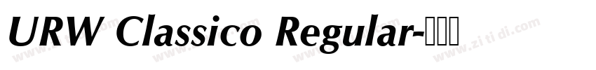 URW Classico Regular字体转换